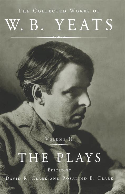 the collected works of w b yeats vol ii the plays Doc