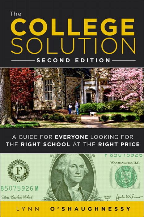 the college solution a guide for everyone looking for the right school at the right price Reader