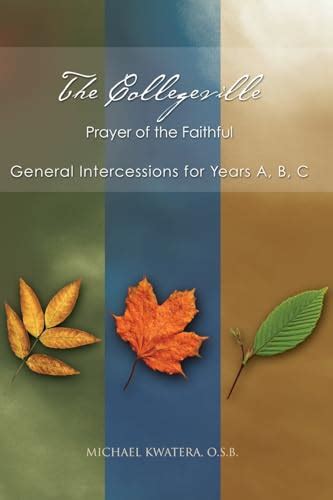 the collegeville prayer of the faithful general intercessions for years a b c with cd rom of intercessions Doc