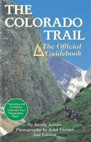 the colorado trail the official guidebook Epub