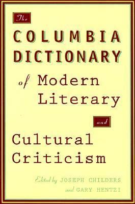 the columbia dictionary of modern literary and cultural criticism Epub