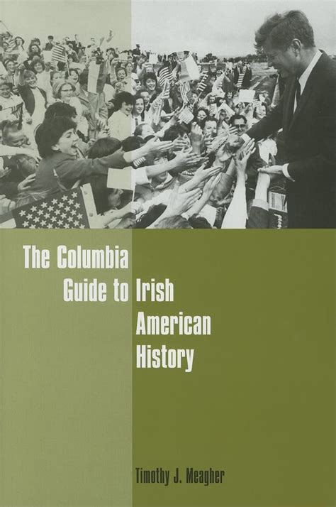 the columbia guide to irish american history columbia guides to american history and cultures Kindle Editon