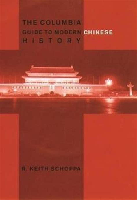 the columbia guide to modern chinese history Doc
