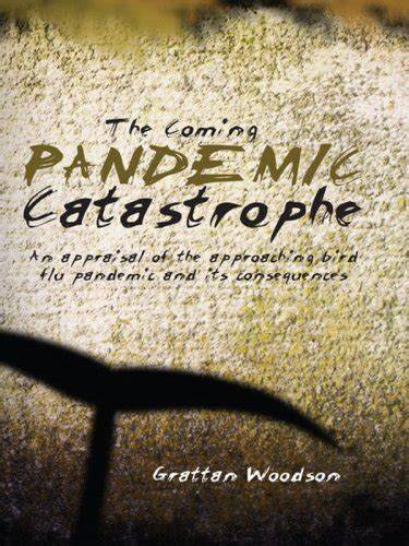 the coming pandemic catastrophe Kindle Editon