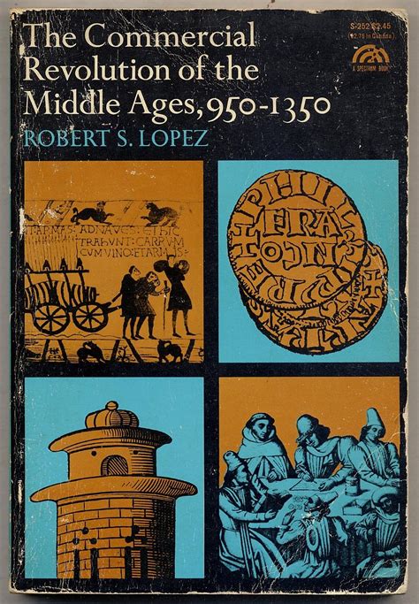 the commercial revolution of the middle ages 950 1350 Doc