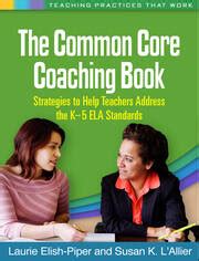 the common core coaching book strategies to help teachers address the k 5 ela standards teaching practices that Kindle Editon