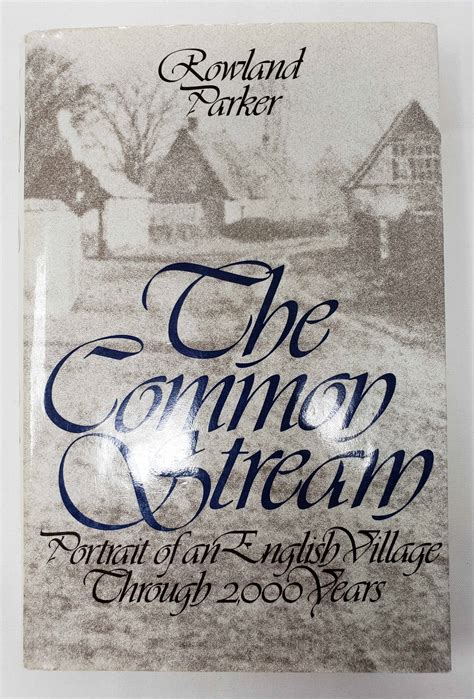 the common stream portrait of an english village through 2000 years PDF