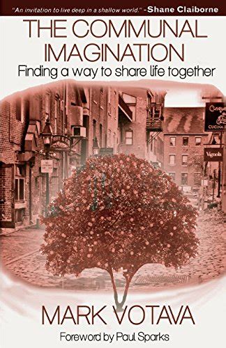 the communal imagination finding a way to share life together PDF