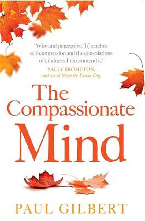 the compassionate mind a new approach to lifes challenges Kindle Editon