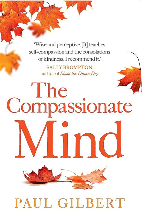 the compassionate mind the compassionate mind PDF