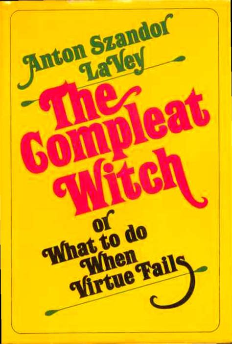 the compleat witch or what to do when virtue fails Kindle Editon