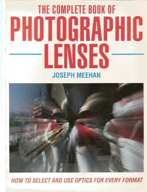 the complete book of photographic lenses PDF