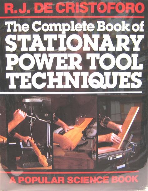 the complete book of stationary power tool techniques Kindle Editon