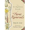 the complete book of tarot reversals special topics in tarot series PDF