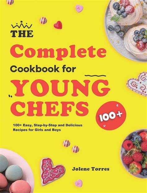 the complete cookbook for young chefs Doc