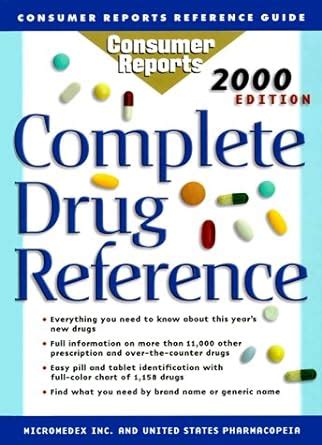 the complete drug reference 2000 edition consumer drug reference Reader