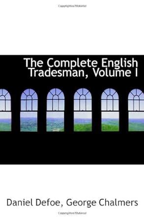 the complete english tradesman volume i Epub