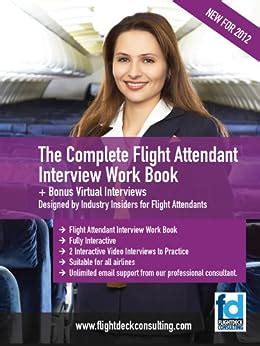 the complete flight attendant interview work book Kindle Editon