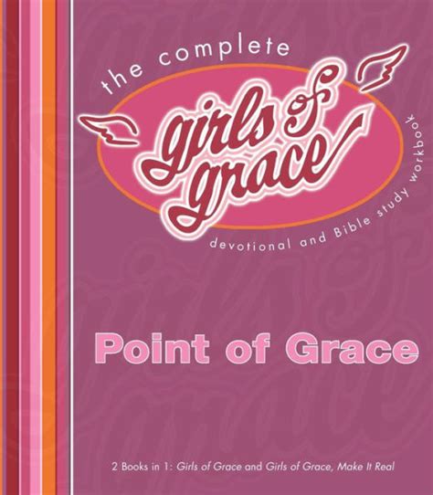 the complete girls of grace devotional and bible study workbook Kindle Editon