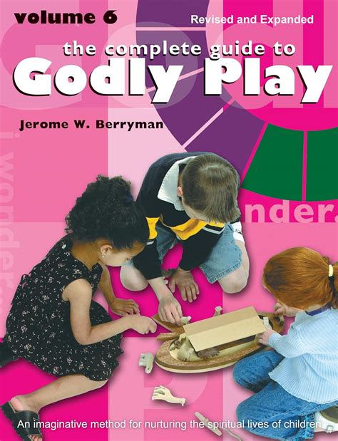 the complete guide to godly play Ebook Kindle Editon
