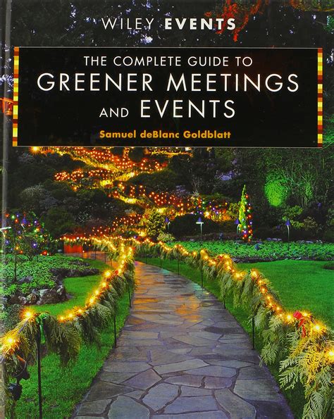 the complete guide to greener meetings and events the complete guide to greener meetings and events Reader