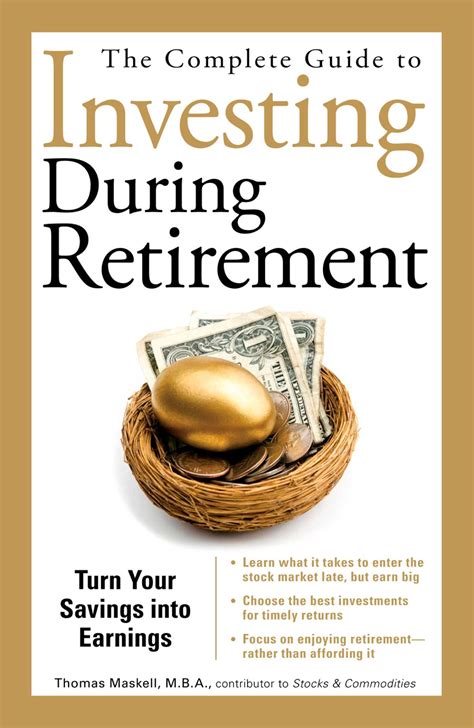 the complete guide to investing during retirement the complete guide to investing during retirement Reader