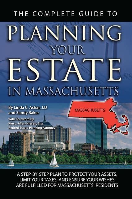 the complete guide to planning your estate in massachusetts Ebook Kindle Editon