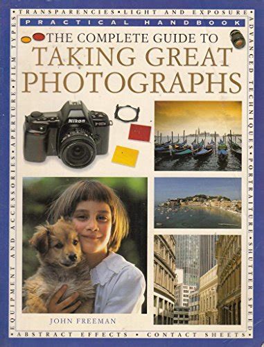 the complete guide to taking great photographs Epub