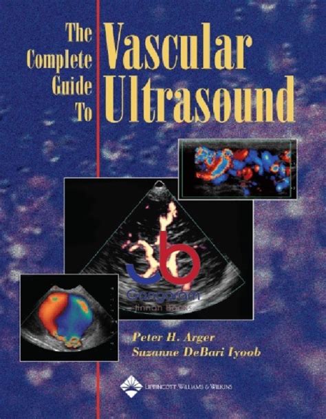 the complete guide to vascular ultrasound Doc