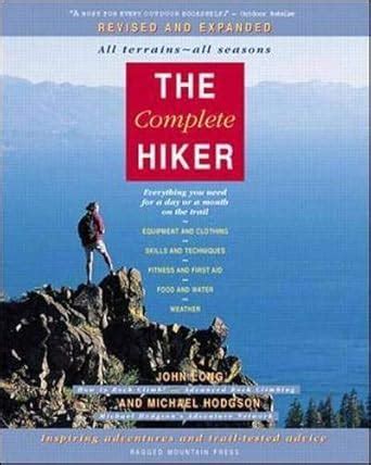 the complete hiker revised and expanded Kindle Editon