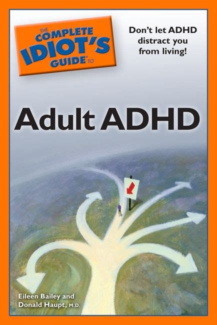 the complete idiots guide to adult adhd idiots guides Kindle Editon