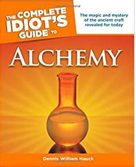 the complete idiots guide to alchemy idiots guides Kindle Editon