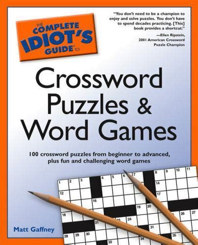 the complete idiots guide to crossword puzzles and word games Doc