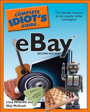 the complete idiots guide to ebay 2nd edition idiots guides computers PDF