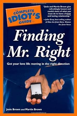 the complete idiots guide to finding mr right PDF