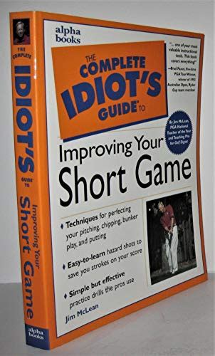 the complete idiots guide to improving your short game Doc