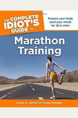 the complete idiots guide to marathon training idiots guides Reader