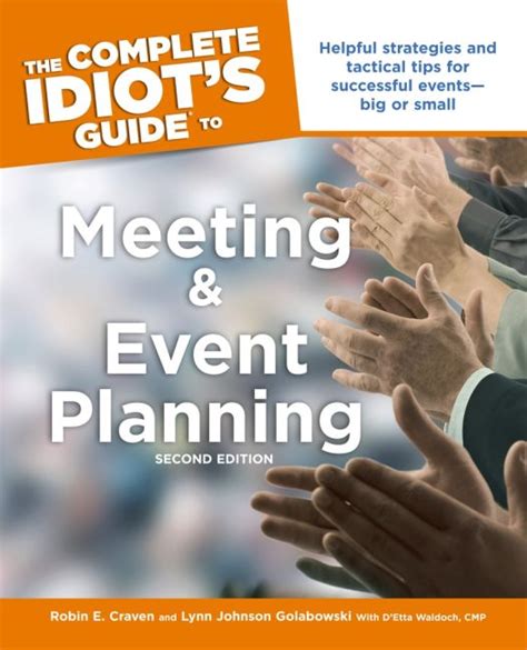 the complete idiots guide to meeting and event planning 2e PDF