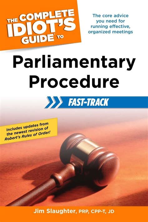 the complete idiots guide to parliamentary procedure fast track Reader