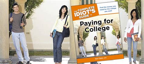 the complete idiots guide to paying for college idiots guides PDF