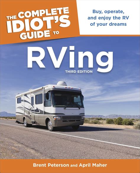the complete idiots guide to rving 3e idiots guides Epub
