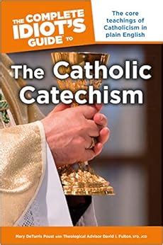 the complete idiots guide to the catholic catechism idiots guides Epub