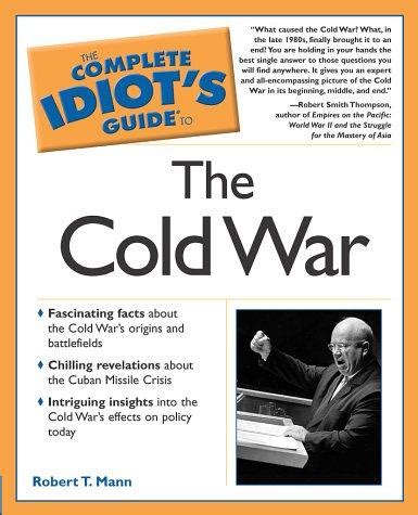 the complete idiots guide to the cold war PDF