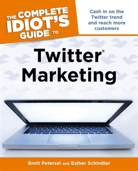 the complete idiots guide to twitter marketing Kindle Editon