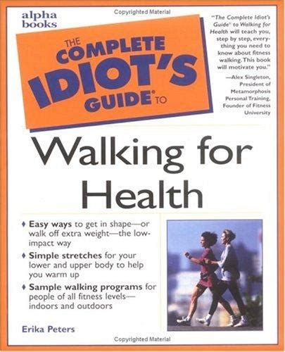 the complete idiots guide to walking for health Epub