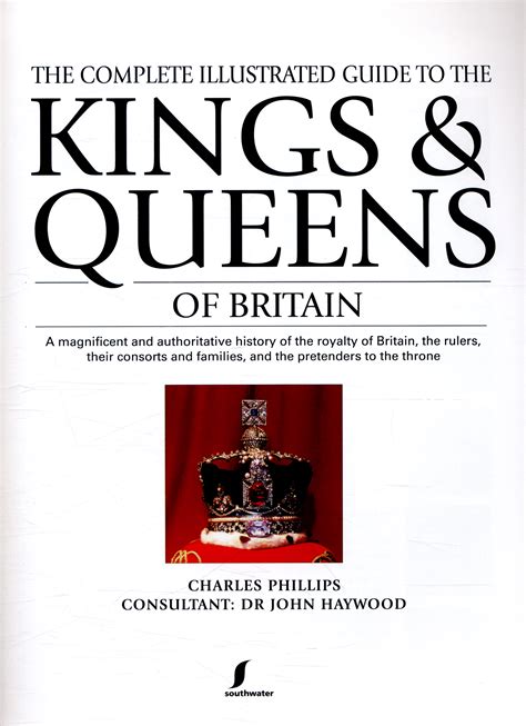 the complete illustrated guide to the kings and queens of britain Kindle Editon
