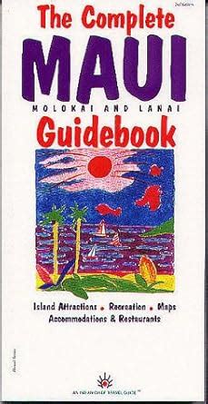 the complete maui molokai and lanai guidebook Reader