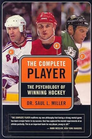 the complete player the psychology of winning hockey Doc