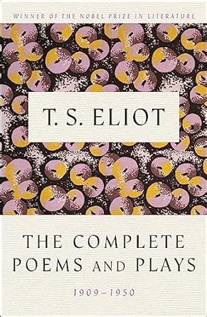 the complete poems and plays 1909 1950 Epub