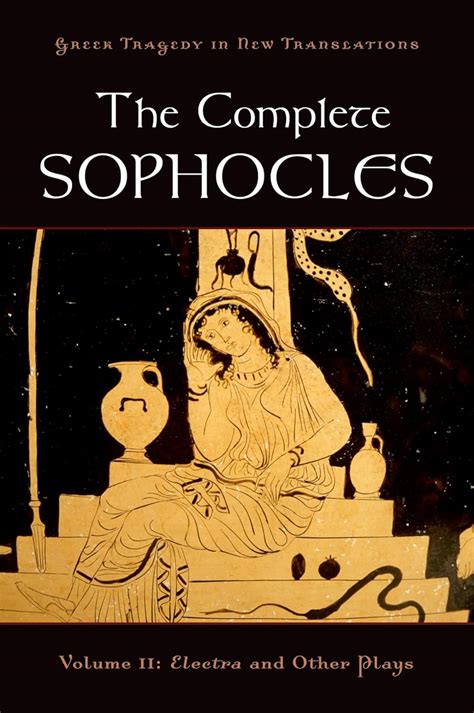 the complete sophocles volume ii electra and other plays greek tragedy in new translations PDF